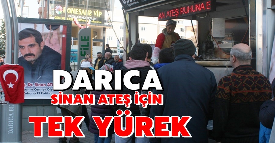 Darıca Sinan Ateş İçin Tek Yürek
