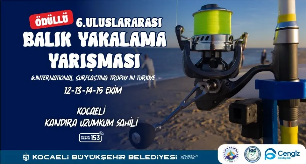 6. Uluslararası Balık Tutma Yarışması Kandıra’da