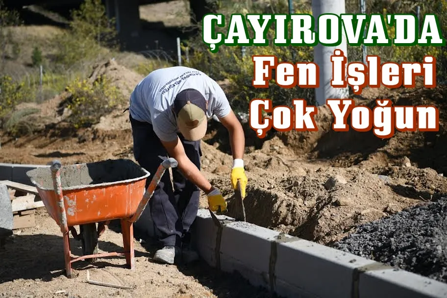 Fen İşleri Müdürlüğü ekiplerinden hummalı çalışma