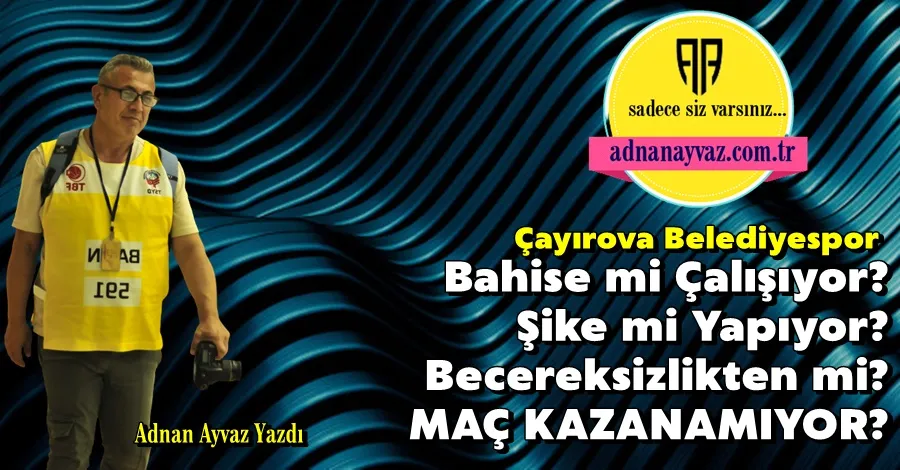 Çayırova Belediyespor Neden Maç Kazanamıyor?