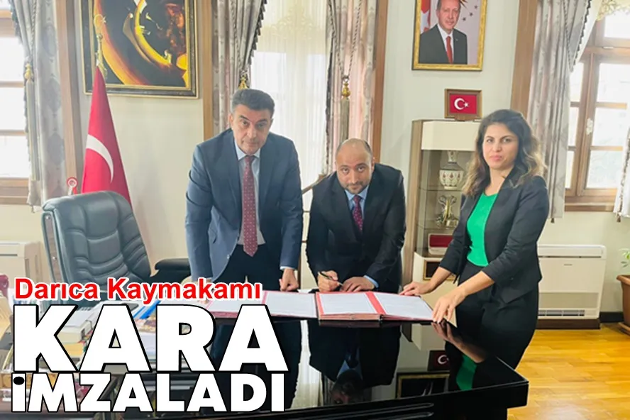 Kaymakam Kara İmzaladı