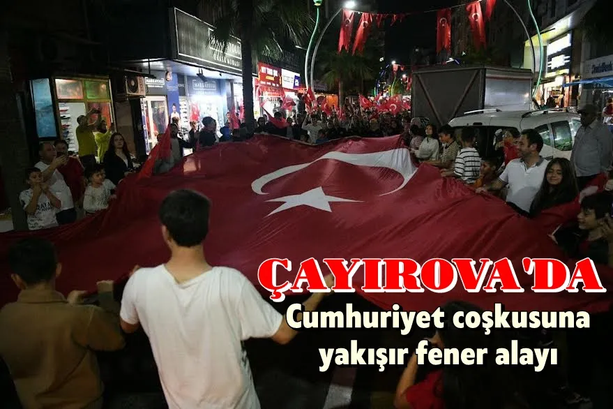Cumhuriyet coşkusuna yakışır fener alayı