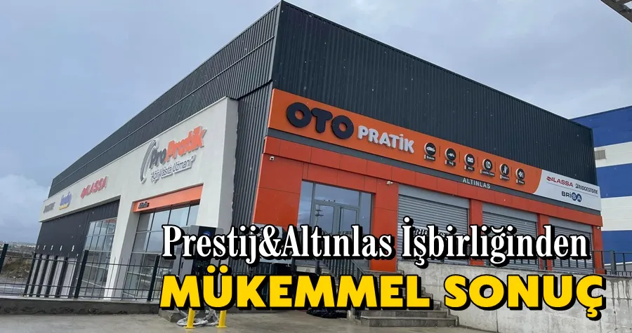 Prestij&Altınlas İşbirliğinden Mükemmel Sonuç