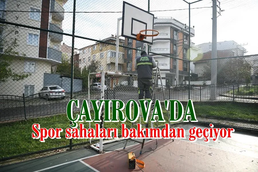 Spor sahaları bakımdan geçiyor