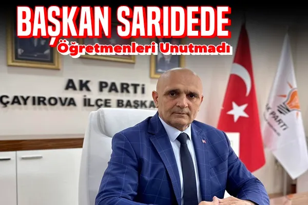 Başkan Sarıdede Öğretmenleri Unutmadı