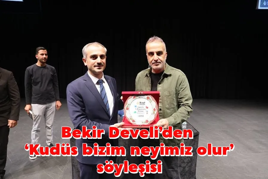 Bekir Develi’den ‘Kudüs bizim neyimiz olur’ söyleşisi