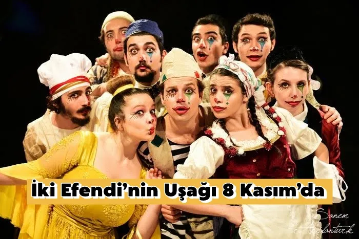 İki Efendi’nin Uşağı 8 Kasım’da