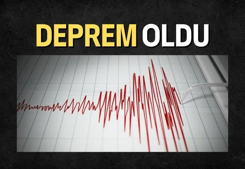 Deprem Oldu