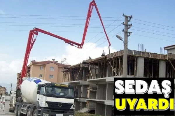 SEDAŞ UYARDI!
