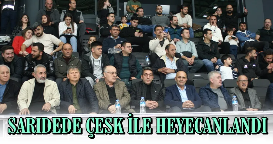 Sarıdede ÇESK İle Heyecanlandı