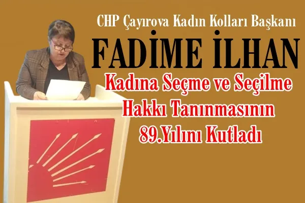 İlhan Kadınları Unutmadı