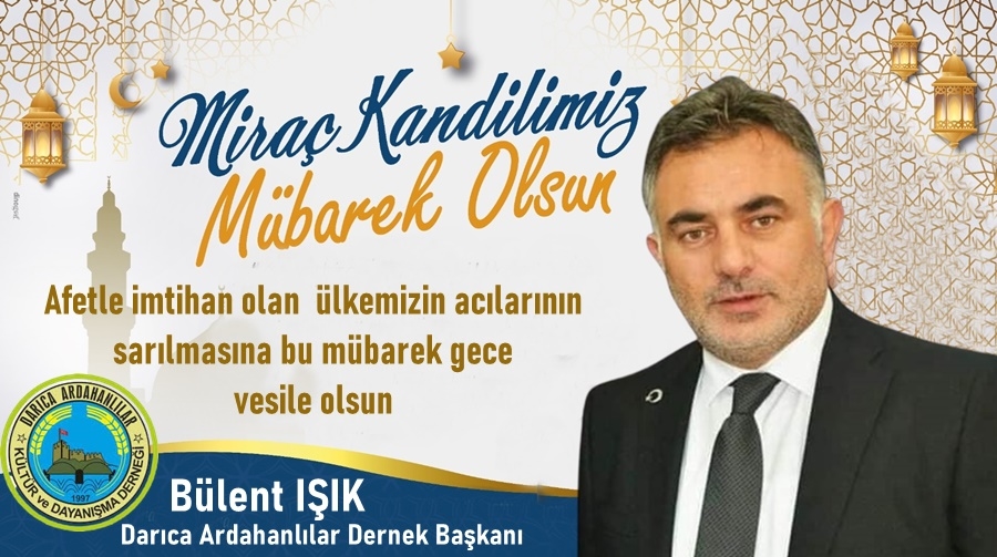 Başkan Işık Miraç Kandilini Kutladı
