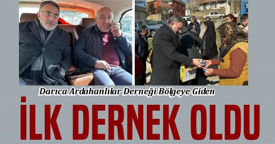 Bölgeye Giden İlk Dernek Ardahanlılar Oldu