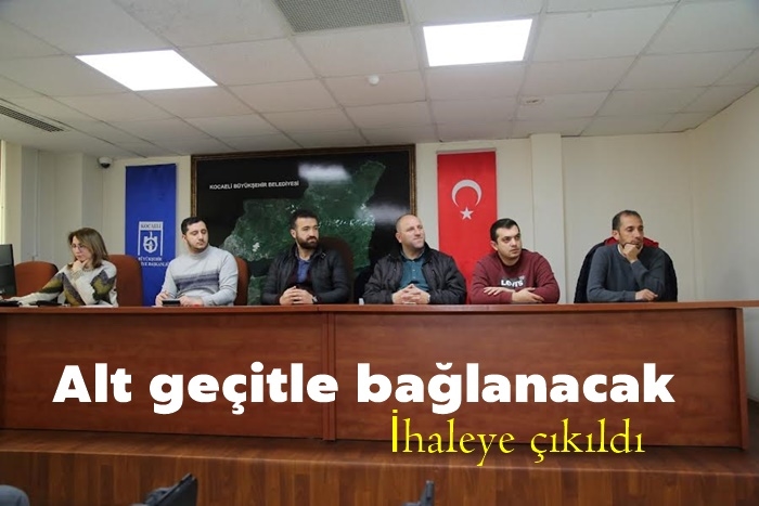 Alt geçitle bağlanacak