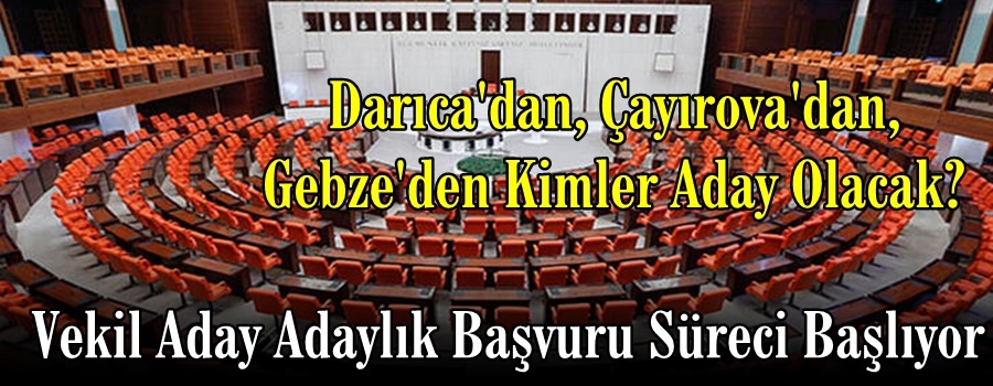 Kimler Vekil Aday Adayı Başvurusu Yapacak?