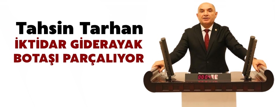 İKTİDAR GİDERAYAK BOTAŞI PARÇALIYOR