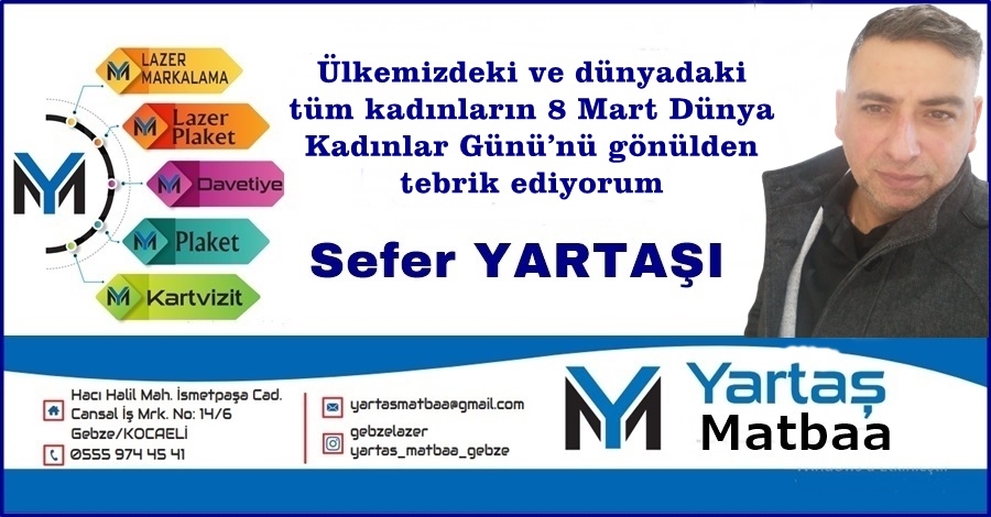 Sefer Yartaşı Kadınların Gününü Kutladı