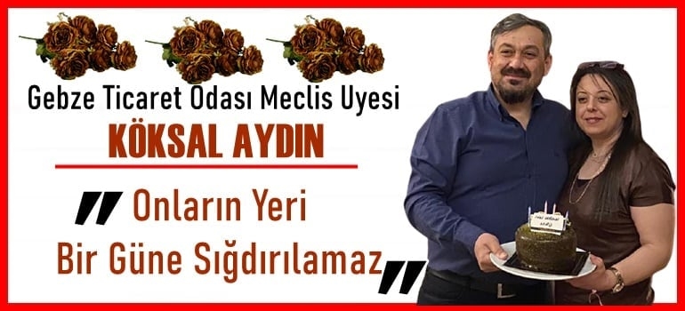 Köksal Aydın Kadınların Gününü Kutladı