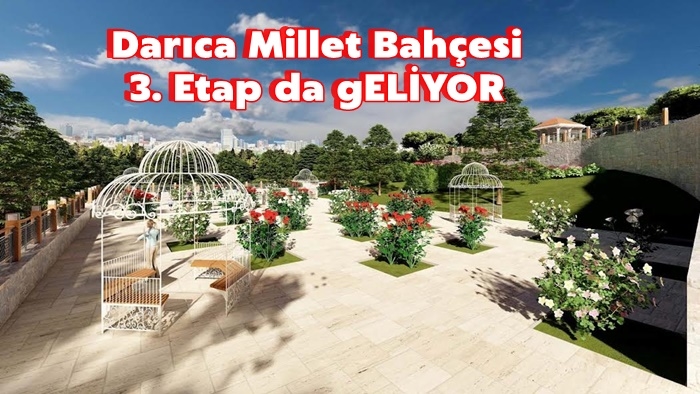 Darıca Millet Bahçesi 3. Etap DA gELİYOR