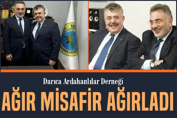 Darıca Ardahanlılar Derneği Misafir Ağırladı