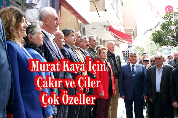 Murat Kaya İçin Çakır ve Çiler Çok Özeller
