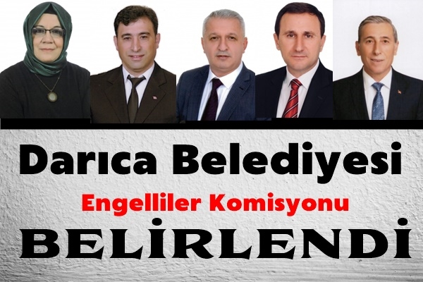 Darıca Belediyesi Engelliler Komisyonu belirlendi