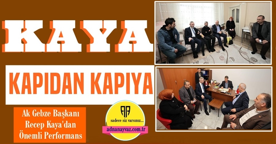 Recep Kaya Kapıdan Kapıya