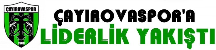 Liderlik Yakıştı