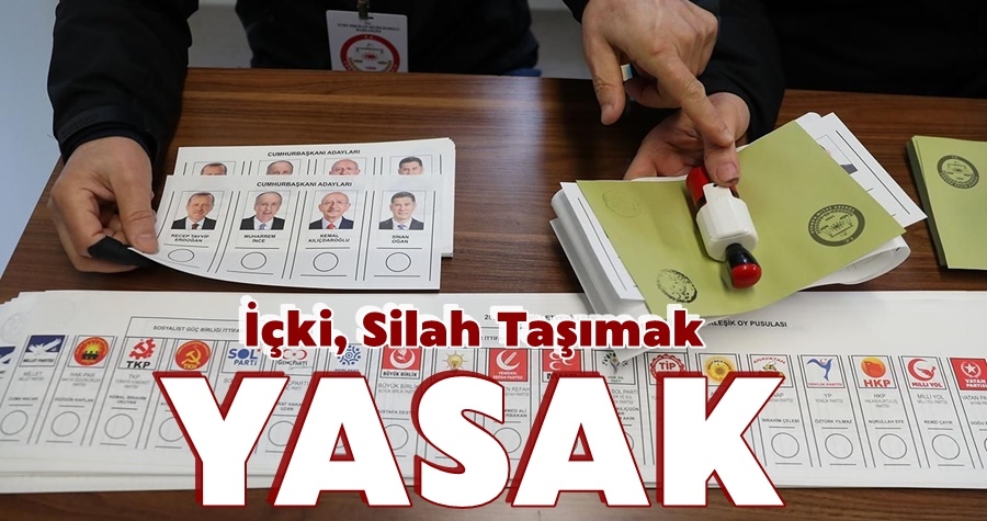 Seçim Yasakları Başladı