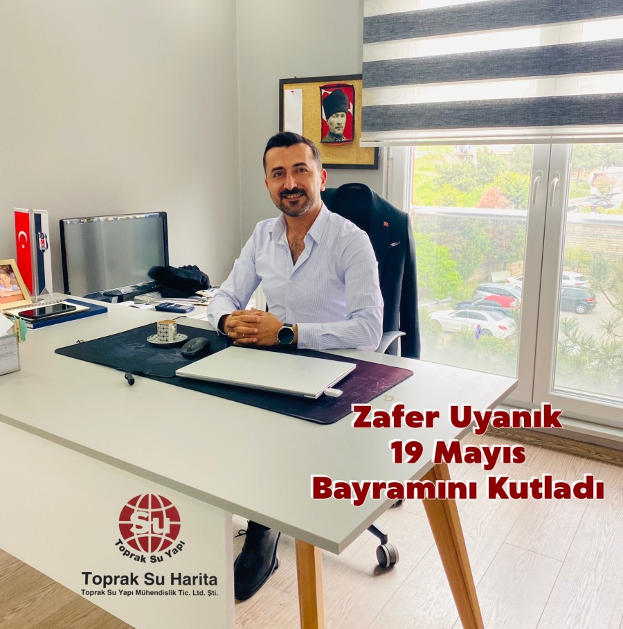 Zafer Uyanık 19 Mayıs Bayramını Kutladı 