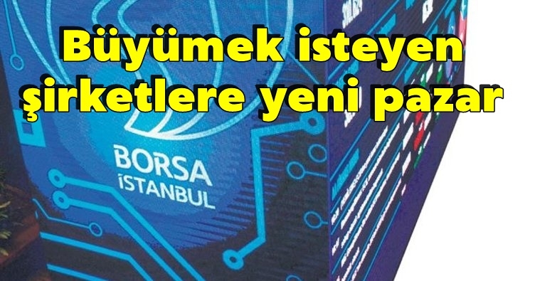 Büyümek isteyen şirketlere yeni pazar
