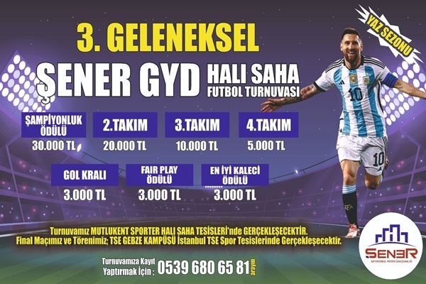 3.Geleneksel Şener GYD Halı Saha Futbol Turnuvası