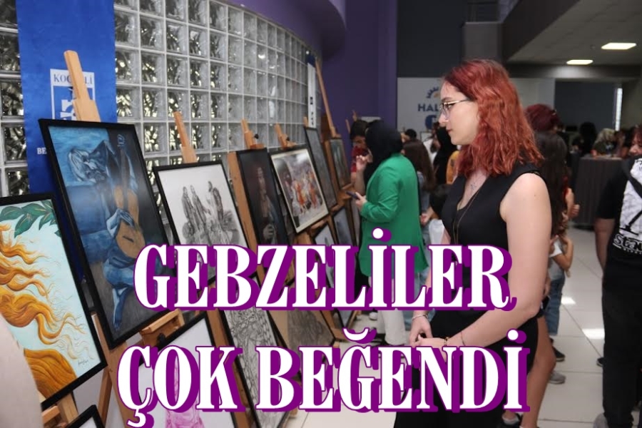 Gebzeliler Çok Beğendi