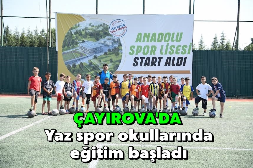 Yaz spor okullarında eğitim başladı