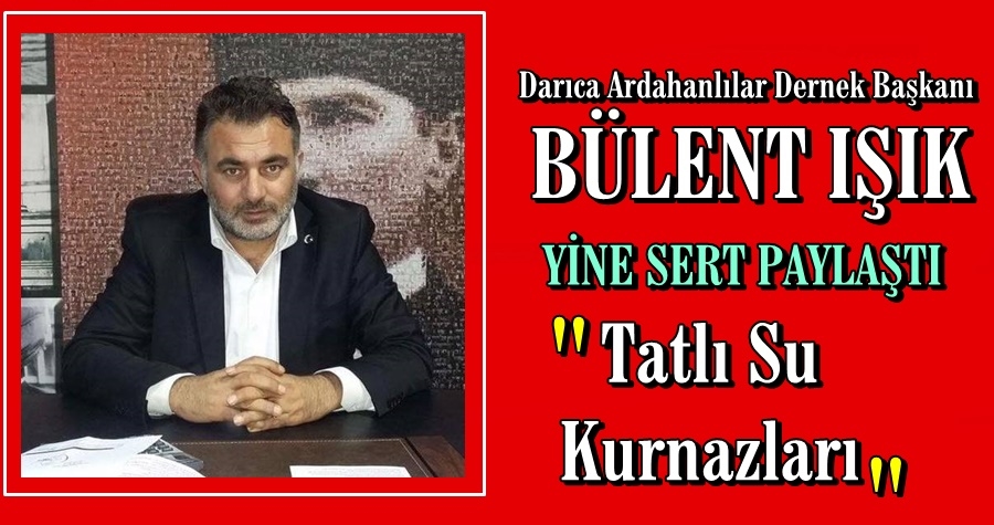 Işık Yine Sert Paylaştı