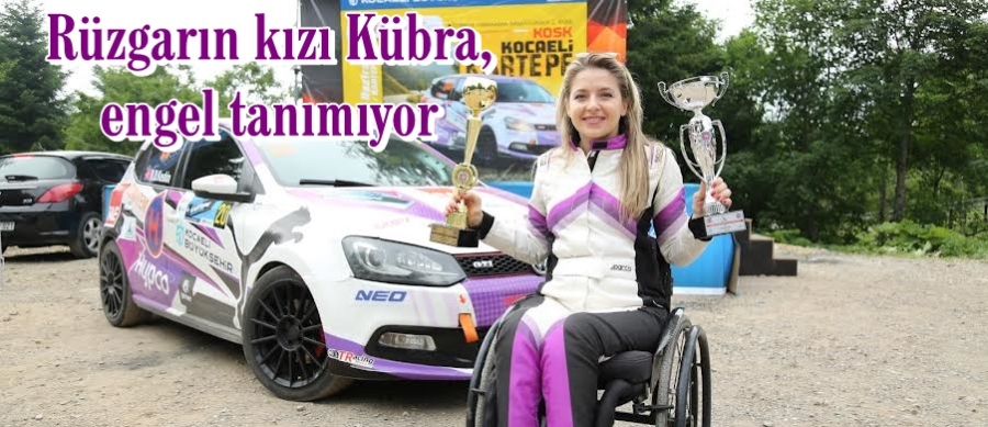 Rüzgarın kızı Kübra, engel tanımıyor