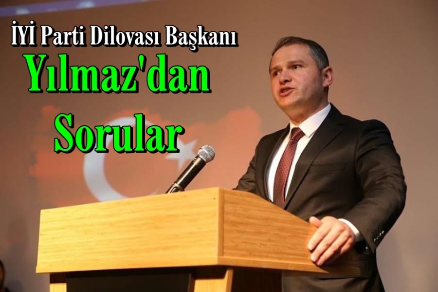 Yılmaz Soru Sordu