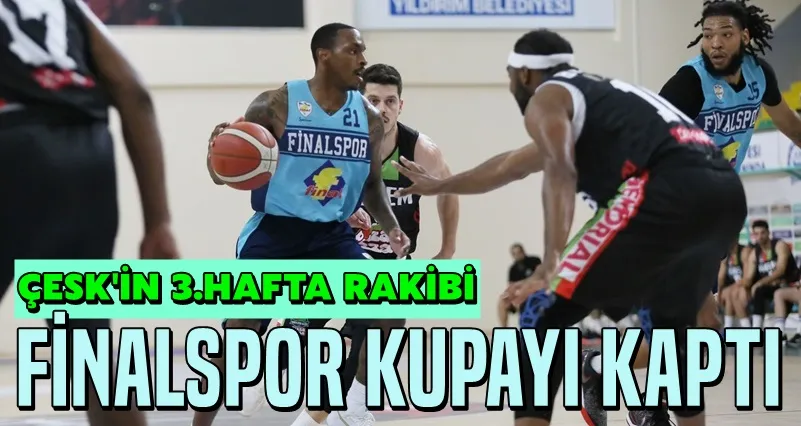 Finalspor kupasını evine götürdü