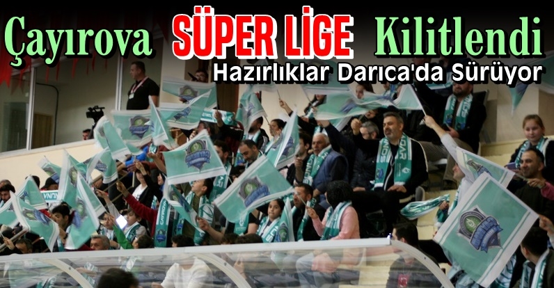ÇESK Gözünü Süper Lige Dikti