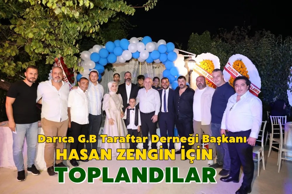 Hasan Zengin İçin Toplandılar