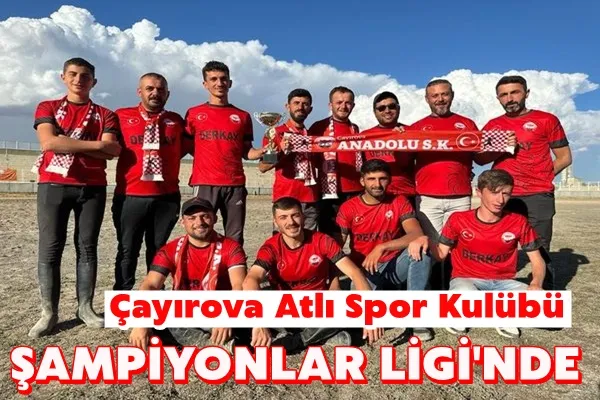 Çayırova Atlı Spor Kulübü ŞAMPİYONLAR LİGİ