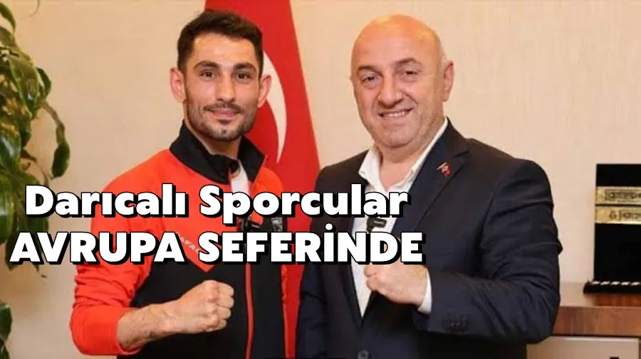 Darıcalı Sporcular Avrupa Seferinde