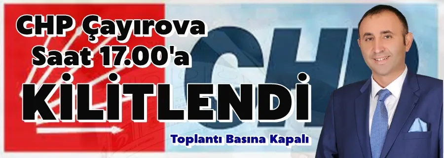 CHP Çayırova 17.00