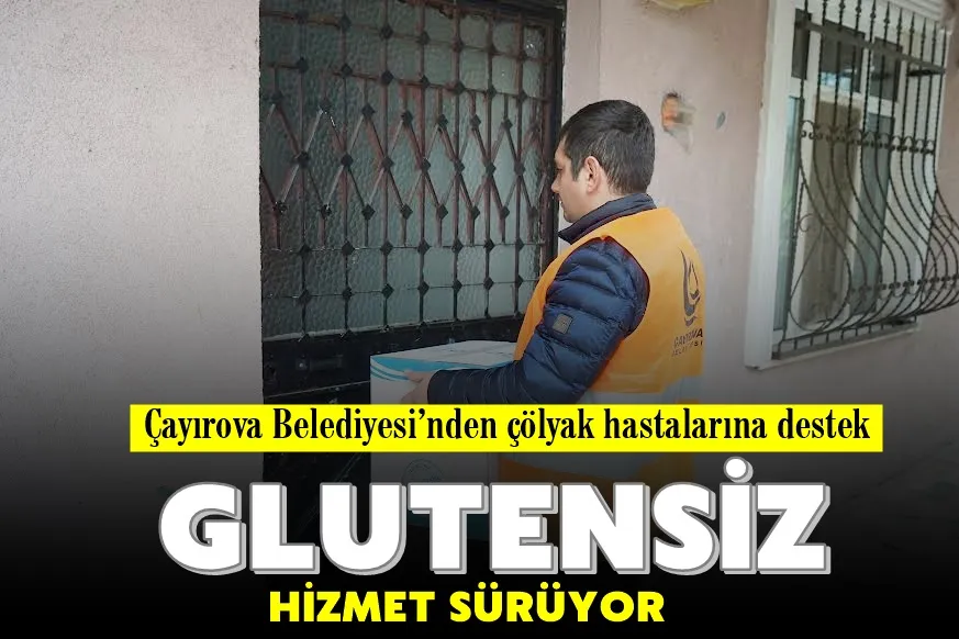 Çayırova Belediyesi’nden çölyak hastalarına destek