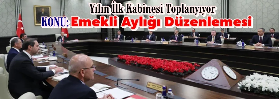 Gözler yeni yılın ilk kabinesinde!