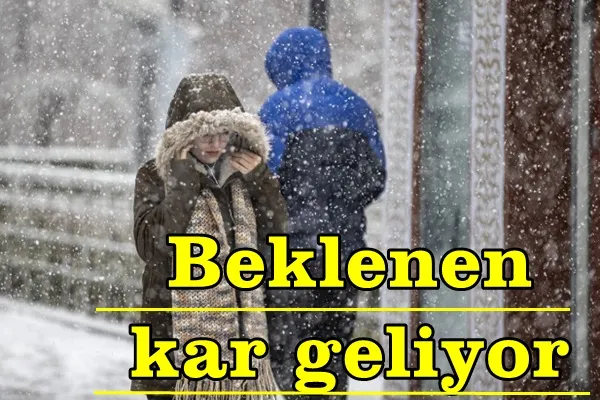 Beklenen kar geliyor