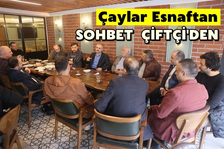 Çaylar Esnaftan, Sohbet Çiftçi