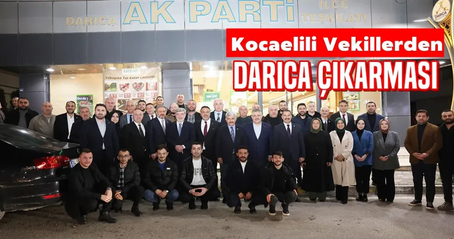 Kocaelili Vekillerden Darıca Çıkarması