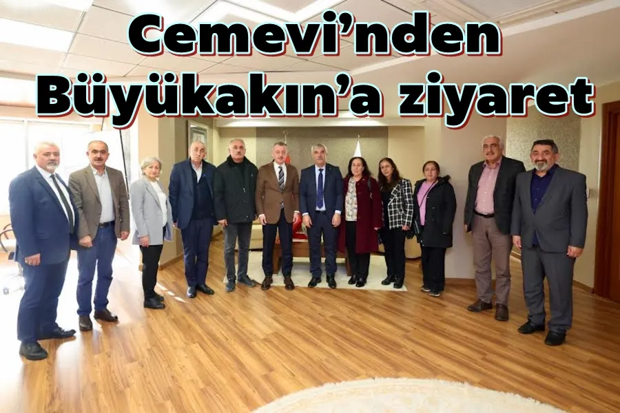 Cemevi’nden Büyükakın’a ziyaret