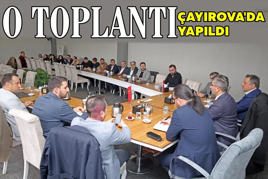 O Toplantı Çayırova